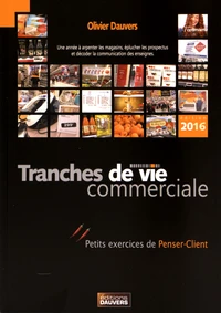 Tranches de vie commerciale