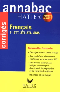Francais 1ere Stt/Sti/Stl/Sms. Corriges 2001