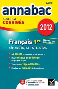 Français 1re STG, STI, STL, SMS