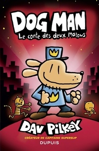 Téléchargement de livres électroniques Dog Man - Tome 3 - Le conte des deux matous in French