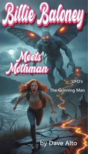 Billie Baloney Meets Mothman
