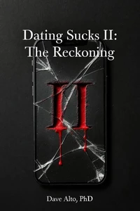 Dating Sucks 2