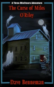 The Curse of Miles O'Riley