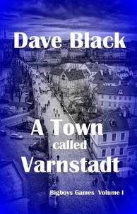 A Town called Varnstadt
