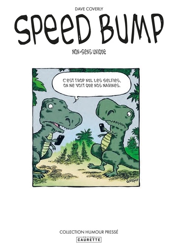 Speed Bump Tome 1 Non-sens unique