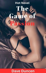 The Game of Passion