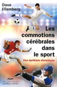 Les commotions cérébrales dans le sport