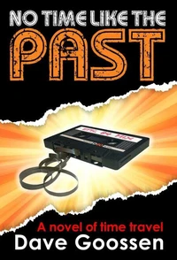 No Time Like The Past
