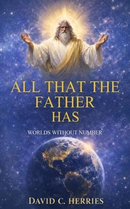 All That the Father Has