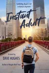  Dave Hughes - Instant Adult - Gay Tales for the New Millennium, #2.