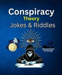  Dave Jones - Conspiracy Theory Jokes &amp; Riddles.