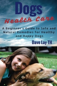  Dave Lay TH - Dog Health Care.