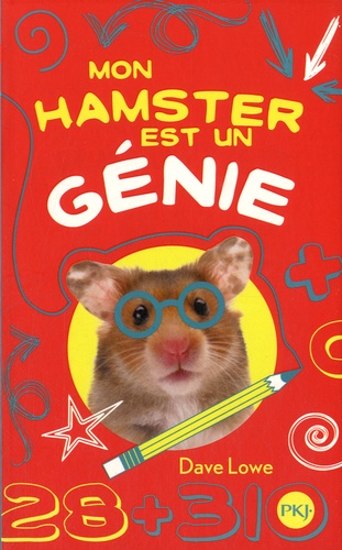 Mon hamster Tome 1 Mon hamster est un génie