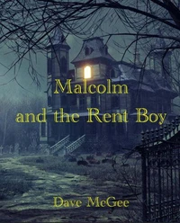 Malcolm and the Rent Boy