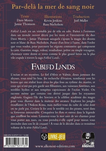 Fabled Lands 3 Fabled Lands 3 : Par-delà la mer de sang noir. Par-delà la mer de sang noir