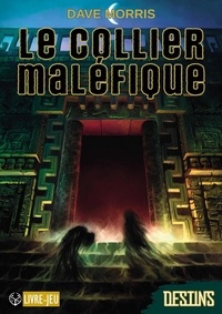 Dave Morris - Le collier maléfique.