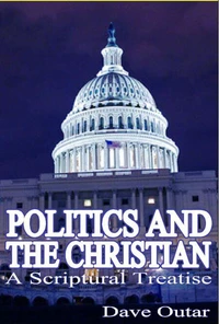 Politics &amp; the Christian