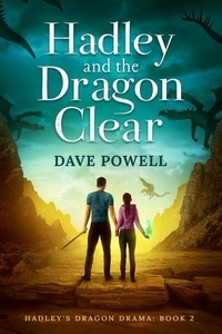  Dave Powell - Hadley and the Dragon Clear - Hadley's Dragon Drama.