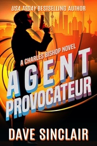  Dave Sinclair - Agent Provocateur - Charles Bishop, #2.