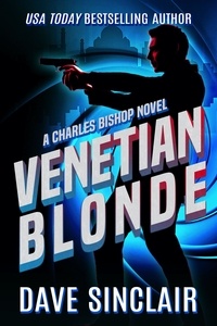  Dave Sinclair - Venetian Blonde - Charles Bishop, #3.