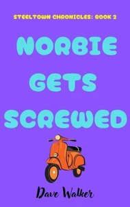 Norbie Gets Screwed