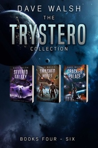  Dave Walsh - The Trystero Collection: Books 4-6 - Trystero.
