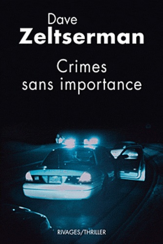 Dave Zeltserman - Crimes sans importance.