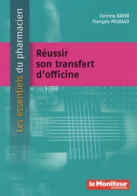Réussir son transfert d'officine