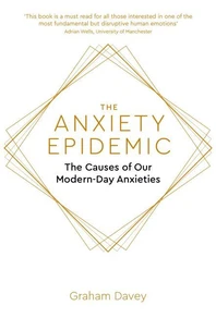 The Anxiety Epidemic