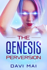  Davi Mai - The Genesis Perversion.