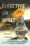 David a. Gorlewski et Jed Hopkins - Effective or Wise? - Teaching and the Meaning of Professional Dispositions in Education.