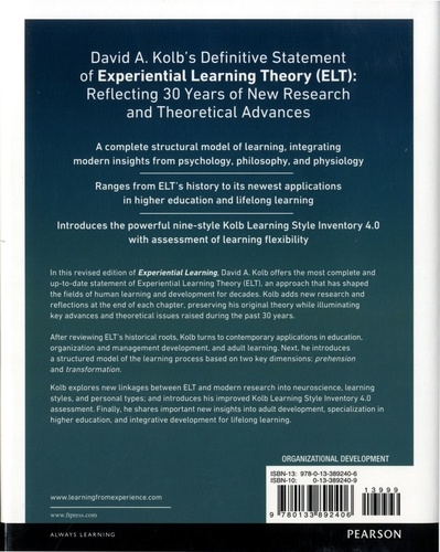 Experiential Learning. Experience as the Source of Learning and Development 2nd edition