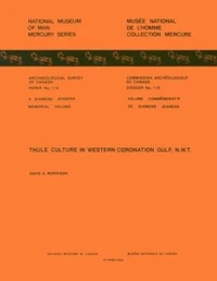Thule Culture in Western Coronation Gulf, N.W.T.