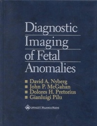 David-A Nyberg - Diagnostic Ultrasound Of Fetal Anomalies.