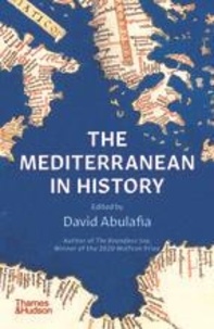 David Abulafia - The Mediterranean in History.