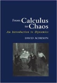 David Acheson - From Calculus to Chaos - An Introduction to Dynamics.