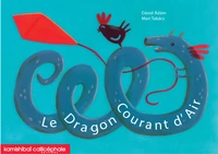 Le dragon Courant d'air