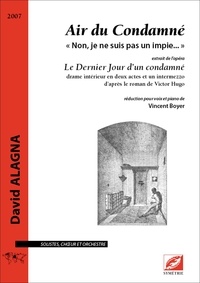 David Alagna et Roberto Alagna - Air du Condamné - « Non, je ne suis pas un impie… ».