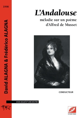 David Alagna et Frédérico Alagna - L’Andalouse - mélodie sur un poème d'Alfred de Musset.