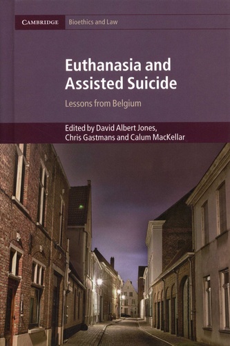 Euthanasia and Assisted Suicide. Lessons from Belgium