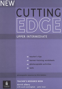 David Albery - New Cutting Edge Upper Intermediate Teacher's Book with Test Master CD-ROM.
