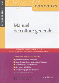 David Alcaud et Bruno Bachini - Manuel de culture générale.