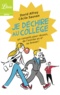 David Alfroy et Cécile Sauvan - Je déchire au collège - 40 conseils pour réussir de l'entrée en 6e au brevet.