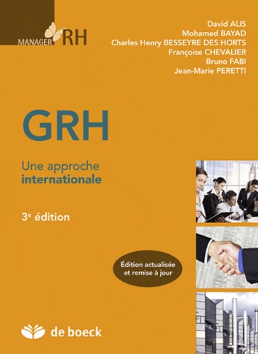 David Alis et Charles-Henri Besseyre des Horts - GRH - Une approche internationale.