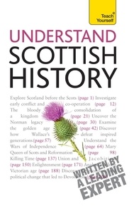 David Allan - Understand Scottish History: Teach Yourself.
