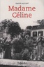 David Alliot - Madame Céline.