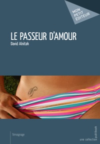 David Alnitak - Le passeur d'amour.