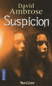 David Ambrose - Suspicion.