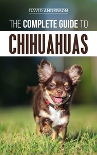  David Anderson - The Complete Guide to Chihuahuas.
