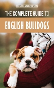  David Anderson - The Complete Guide to English Bulldogs.
